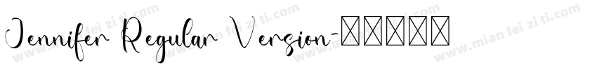 Jennifer Regular Version字体转换